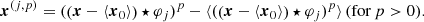 $$ \begin{aligned}&\boldsymbol{x}^{(j,p)} = (\left(\boldsymbol{x} - \langle \boldsymbol{x}_0\rangle \right)\star \varphi _j )^p - \langle (\left(\boldsymbol{x} - \langle \boldsymbol{x}_0\rangle \right)\star \varphi _j )^p \rangle \,(\mathrm{for}\,p>0). \end{aligned} $$