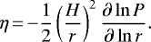 \begin{equation*}\eta\,{=}\,{-} \frac{1}{2} \left(\frac{H}{r} \right)^2 \frac{\partial \ln P}{\partial \ln r}.\end{equation*}