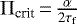 $\Pi_{\textrm{crit}}\,{=}\,\frac{\alpha}{2\tau_{\textrm{f}}}$