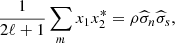$$ \begin{aligned} \frac{1}{2\ell +1}\sum _m x_1x_2^* = \rho \widehat{\sigma }_n \widehat{\sigma }_s, \end{aligned} $$