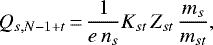 \begin{displaymath} Q_{s,N-1&#x002B;t}\,{=}\, \frac{1}{e\, n_s} K_{st}\, Z_{st}\, \frac{m_s}{m_{st}}, \end{displaymath}