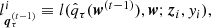 $$ \begin{aligned}&l_{\boldsymbol{q}_{\tau }^{(t-1)}}^i \equiv l(\hat{q}_{\tau }(\boldsymbol{w}^{(t-1)}), \boldsymbol{w}; \boldsymbol{z}_i, { y}_i), \end{aligned} $$