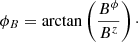 $$ \begin{aligned} \phi _{B} = \arctan \left(\frac{B^\phi }{B^z}\right)\cdot \end{aligned} $$