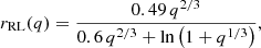 $$ \begin{aligned} r_\mathrm{RL} (q) = \frac{0.49\,q^{2/3}}{0.6\,q^{2/3}+\ln \left(1+q^{1/3}\right)} , \end{aligned} $$