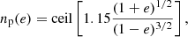 $$ \begin{aligned} n_{\rm p}(e) = \mathrm{ceil}\left[1.15\frac{(1+e)^{1/2}}{(1-e)^{3/2}}\right], \end{aligned} $$