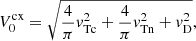 $$ \begin{aligned} V_{0}^{\mathrm{cx}} = \sqrt{\frac{4}{\pi }{ v}_{\mathrm{Tc}}^{2} + \frac{4}{\pi }{ v}_{\mathrm{Tn}}^{2}+{ v}_{\mathrm{D}}^{2}}, \end{aligned} $$