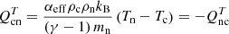 $$ \begin{aligned} Q_{\mathrm{cn}}^{T} = \frac{\alpha _{\mathrm{eff}}\rho _{\mathrm{c}}\rho _{\mathrm{n}}k_{\mathrm{B}}}{\left(\gamma - 1\right)m_{\mathrm{n}}}\left(T_{\mathrm{n}}-T_{\mathrm{c}}\right) = -Q_{\mathrm{nc}}^{T} \end{aligned} $$