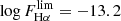 $ \log F_{\mathrm{H}\alpha}^{\mathrm{lim}} = -13.2 $