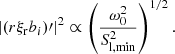$$ \begin{aligned} |(r \xi _{\rm r} b_i)\prime |^2\propto \left(\frac{\omega _0^2}{S_{\rm l,min}^2}\right)^{1/2}. \end{aligned} $$