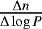 $\frac{\Delta n}{\Delta\log P}$