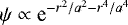 \begin{equation*} \psi \propto {\textrm{e}}^{-r^2/a^2-r^4/a^4}\end{equation*}