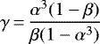 $\gamma \,{=}\, \dfrac{\alpha^3 (1 - \beta)}{\beta (1 - \alpha^3)}$