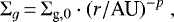 \begin{equation*} \Sigma_{g}\,{=}\,\Sigma_{\textrm{g},0}\cdot (r/\textrm{AU})^{-p}~,\end{equation*}