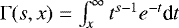 $\Gamma(s,x) = \int_x^{\infty} t^{s-1} e^{-t}\textrm{d}t$