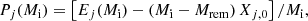 $$ \begin{aligned} P_j(M_{\rm i}) = \left[E_j(M_{\rm i}) - (M_{\rm i} - {M}_{\rm rem})\,X_{j,0}\right]/M_{\rm i}, \end{aligned} $$