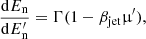 $$ \begin{aligned}&\frac{\mathrm{d} E_{\mathrm{n} }}{\mathrm{d} E^{\prime }_{\mathrm{n} }} = \Gamma (1-\beta _{\mathrm{jet} }\upmu ^{\prime }), \end{aligned} $$