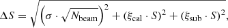 $$ \begin{aligned} \Delta S= \sqrt{ \left( \sigma \cdot \sqrt{N_{\rm beam}} \right)^2 + \left( \xi _{\rm cal} \cdot S \right) ^2+\left( \xi _{\rm sub} \cdot S \right) ^2}, \end{aligned} $$