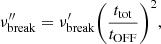 $$ \begin{aligned} \nu ^{\prime \prime }_{\rm break} = \nu ^{\prime }_{\rm break} \biggl (\frac{t_{\rm tot}}{t_{\rm OFF}}\biggl )^2, \end{aligned} $$
