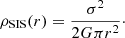 $$ \begin{aligned} \rho _{\rm SIS}(r) = \frac{\sigma ^2}{2 G \pi r^2} \cdot \end{aligned} $$
