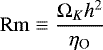 \begin{equation*} \mathrm{Rm}\equiv \frac{\Omega_K h^2}{\eta_{\textrm{O}}} \end{equation*}