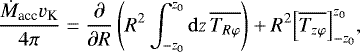 \begin{equation*}\frac{\dot{M}_{\textrm{acc}} v_{\textrm{K}}}{4\pi}=\frac{\partial }{\partial R}\left(R^2\int_{-z_0}^{z_0}\mathrm{d}z\,\overline{T_{R\varphi}}\right)&#x002B;R^2\Big[\overline{T_{z\varphi}}\Big]_{-z_0}^{z_0}, \end{equation*}