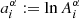 $$ \begin{aligned} a_i^\alpha := \ln A_i^\alpha \end{aligned} $$
