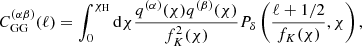 $$ \begin{aligned} C_{\rm GG}^{(\alpha \beta )}(\ell ) = \int _0^{\chi _{\rm H}} \mathrm{d} \chi \frac{q^{(\alpha )}(\chi ) q^{(\beta )}(\chi )}{f_K^2(\chi )} P_\delta \left({\frac{\ell +1/2}{f_K(\chi )},\chi }\right), \end{aligned} $$