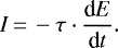 \begin{equation*}I\,{=}\,-\tau \cdot \frac{\textrm{d}E}{\textrm{d}t}.\end{equation*}