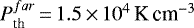 $P^{far}_{\textrm{th}}\,{=}\, 1.5\,{\times}\,10^4\,\textrm{K}\,\textrm{cm}^{-3}$