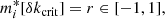 $$ \begin{aligned} m_i^*[\delta k_\mathrm{crit} ] = r \in [-1, 1], \end{aligned} $$