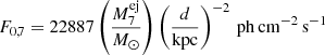 $$ \begin{aligned} F_{0,7} = 22887 \left( \frac{M_7^\mathrm{ej}}{{M}_{\odot }} \right) \left( \frac{d}{\mathrm{kpc} } \right)^{-2}\,\mathrm{ph}\,\mathrm{cm}^{-2}\,\mathrm{s}^{-1} \end{aligned} $$