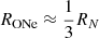 $ R_{\mathrm{ONe}} \approx \frac{1}{3} R_N $