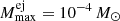 $ M_{\max}^{\mathrm{ej}} = 10^{-4}\,{M}_{\odot} $