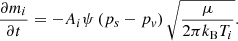 $$ \begin{aligned} \frac{\partial m_i}{\partial t} = - A_i \psi \left( p_s - p_{ v} \right) \sqrt{\frac{\mu }{2 \pi k_{\rm B} T_i}}. \end{aligned} $$