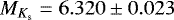 $M_{K_{\textrm{s}}}=6.320\pm0.023$