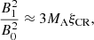 $$ \begin{aligned} \frac{B_{1}^{2}}{B_{0}^{2}} \approx 3 M_{\rm A} \xi _{\rm CR}, \end{aligned} $$