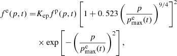 $$ \begin{aligned} f^\mathrm{e} (p,t) =&K_{\rm ep} f^\mathrm{p}(p,t) \left[1 + 0.523 \left(\frac{p}{p^\mathrm{e}_{\rm max} (t)}\right)^{9/4} \right]^2\nonumber \\&\times \exp \left[-\left(\frac{p}{p^\mathrm{e}_{\rm max}(t)}\right)^2\right], \end{aligned} $$