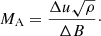 $$ \begin{aligned} M_{\rm A} = \frac{\Delta u \sqrt{\rho }}{\Delta B}\cdot \end{aligned} $$