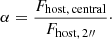 $$ \begin{aligned} \alpha = \frac{F_{\rm host,\,central}}{F_{\rm host,\,2{\prime \prime }}}\cdot \end{aligned} $$
