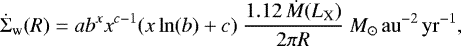 \begin{equation*}\dot{\Sigma}_{\textrm{w}}(R) = a b^{x} x^{c-1} (x \ln(b)+c)\ \frac{1.12\, \dot{M}(L_{\textrm{X}})}{2\pi R} \ M_{\odot}\, {\mathrm{au}}^{-2}\, {\mathrm{yr}}^{-1}, \end{equation*}