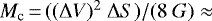 $M_{\textrm{c}}\,{=}\,((\Delta V)^2 \ \Delta S) {/} (8 \ G) \approx $