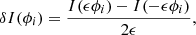 $$ \begin{aligned} \delta I(\phi _{i}) = \frac{I(\epsilon \phi _{i})-I(-\epsilon \phi _{i})}{2\epsilon }, \end{aligned} $$