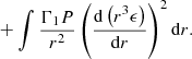 $$ \begin{aligned}&\qquad \qquad \qquad \quad +\int {\Gamma _1P\over r^2}\left({{\mathrm{d} }\left(r^3\epsilon \right)\over {{\mathrm{d} }r}}\right)^2{{\mathrm{d} }r}.\end{aligned} $$