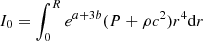 $$ \begin{aligned}&I_0=\int _0^Re^{a+3b}(P+\rho c^2)r^4{{\mathrm{d} }r}\end{aligned} $$