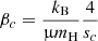 $ \beta_c={{{k_{\text{B}}}}\over{\upmu}{{m_{\text{H}}}}}{4\over s_c} $