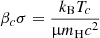 $$ \begin{aligned} \beta _c\sigma ={{k_{\rm B}}T_c\over \upmu {m_{\rm H}}c^2} \end{aligned} $$