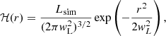 $$ \begin{aligned} \mathcal{H} (r) = \frac{L_{\rm sim}}{(2\pi w_{\rm L}^2)^{3/2}} \exp \left(-\frac{r^2}{2w^2_L} \right), \end{aligned} $$