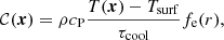$$ \begin{aligned} \mathcal{C} (\boldsymbol{x}) = \rho c_{\rm P} \frac{T(\boldsymbol{x}) - T_{\rm surf}}{\tau _{\rm cool}} f_{\rm e}(r), \end{aligned} $$