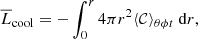$$ \begin{aligned}&\overline{L}_{\rm cool} = -\int _0^{r} 4 \pi r^2 \langle \mathcal{C} \rangle _{\theta \phi t}\ \mathrm{d}r,\end{aligned} $$