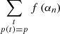$ \sum\limits_{\substack{t\\p(t)=p}}f\left( {\alpha}_n\right) $